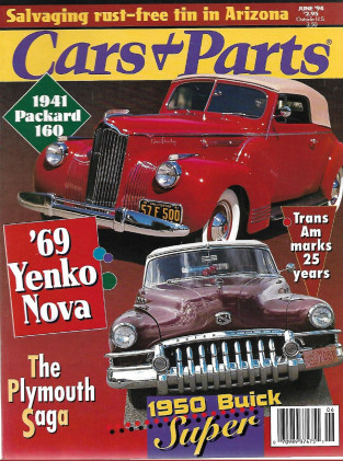 CARS & PARTS 1994 JUNE - TRANS AM 25TH,'50 BUICK SUPER,'69 YENKO NOVA, PLYMOUTH